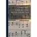 Christmas Carols That Never Grow Old