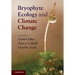 Bryophyte Ecology and Climate Change
