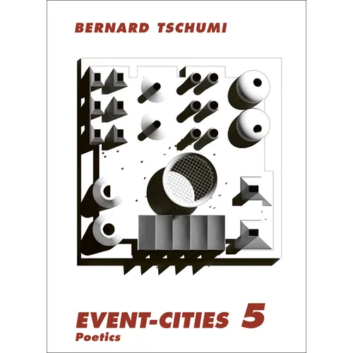 Event-Cities 5: Poetics
