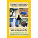 A Ranger's Pocket Guide to Yellowstone National Park: Simple, Concise Plans Rangers Share with Visitors Every Day. Includes Actual Ranger Day Plans fo