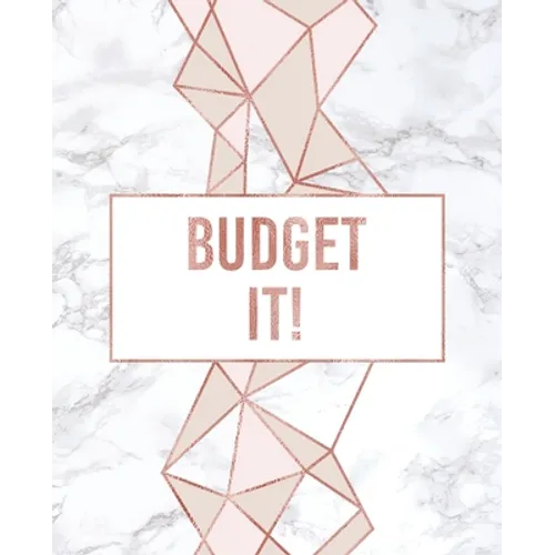 Budget It!: An Author's Book For Budgeting