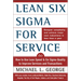 Lean Six SIGMA for Service (Pb)