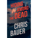 Hiding Among the Dead