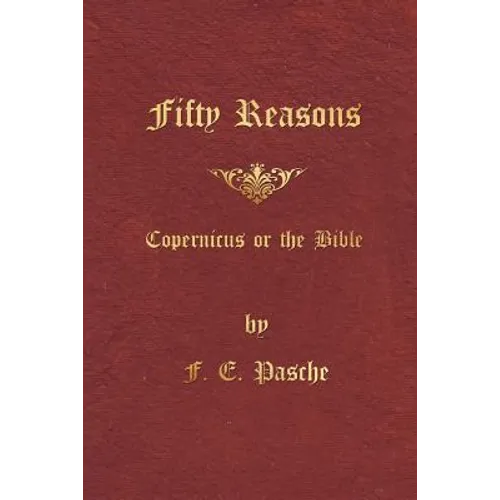 Fifty Reasons: Copernicus or the Bible