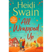All Wrapped Up: The Brand-New Uplifting and Completely Heart-Warming Seasonal Romance from the Sunday Times Bestseller.