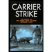 Carrier Strike: The Battle of the Santa Cruz Islands, October 1942