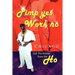 Pimp Yes Work No