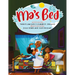 Ma's Bed