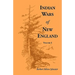 Indian Wars of New England, Volume 1