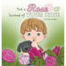 Pick a Rose Instead of Your Nose