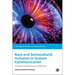 Race and Sociocultural Inclusion in Science Communication: Innovation, Decolonisation, and Transformation