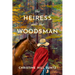The Heiress and the Woodsman