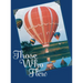 Those Who Flew
