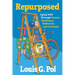 Repurposed: Aging Well Through Humor, Resilience, Reflection, and Curiosity