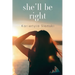 She'll be Right