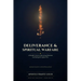 Deliverance & Spiritual Warfare: A Disciple's Course in Recovering Dominion and Setting Captives Free