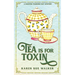 Tea is for Toxin: A Haunted Tearoom Cozy Mystery