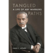 Tangled Paths: A Life of Aby Warburg