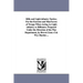 Rifle and Light Infantry Tactics; For the Exercise and Man Uvres of Troops When Acting as Light Infantry or Riflemen. Prepared Under the Direction of