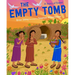 The Empty Tomb: A Story of Easter