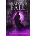 Shadow's Fall