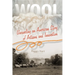 Wool: Unraveling an American Story of Artisans and Innovation