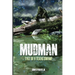 Mudman: Tale of a Texas Swamp