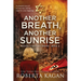 Another Breath, Another Sunrise: A powerful story of survival, loss, and the hope for a new beginning