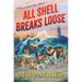 All Shell Breaks Loose