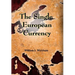 The Single European Currency