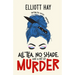 All Tea, No Shade, and a Bit of Murder: knitting, tea, gossip ... vengeance
