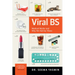 Viral Bs: Medical Myths and Why We Fall for Them