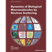 Dynamics of Biological Macromolecules by Neutron Scattering