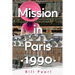 Mission in Paris 1990