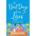 The Best Days of Our Lives
