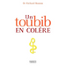 Un toubib en colère