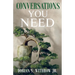 Conversations You Need: Dialogue, Personal Growth, Philosophy