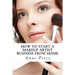 Make Money with Makeup: How to Start a Makeup Artist Business from Home