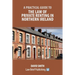 A Practical Guide to the Law of Private Renting in Northern Ireland