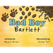 Bad Boy Bartlett