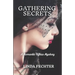 Gathering Secrets: A Romantic Fifties Mystery