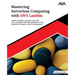 Mastering Serverless Computing with AWS Lambda: Unlock Scalability, Optimize Costs, and Drive Innovation with AWS Lambda Serverless Solutions for Mode