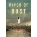River of Dust