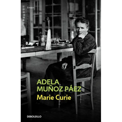 Marie Curie (Spanish Edition)