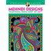 Creative Haven Mehndi Designs Coloring Book: Traditional Henna Body Art