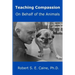Teaching Compassion: On Behalf of the Animals