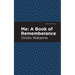 Me: A Book of Rememberance: A Book of Rememebrance