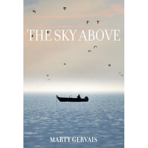 The Sky Above: Selected Poems