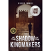 In the Shadow of the Kingmakers