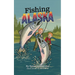 Fishing Alaska